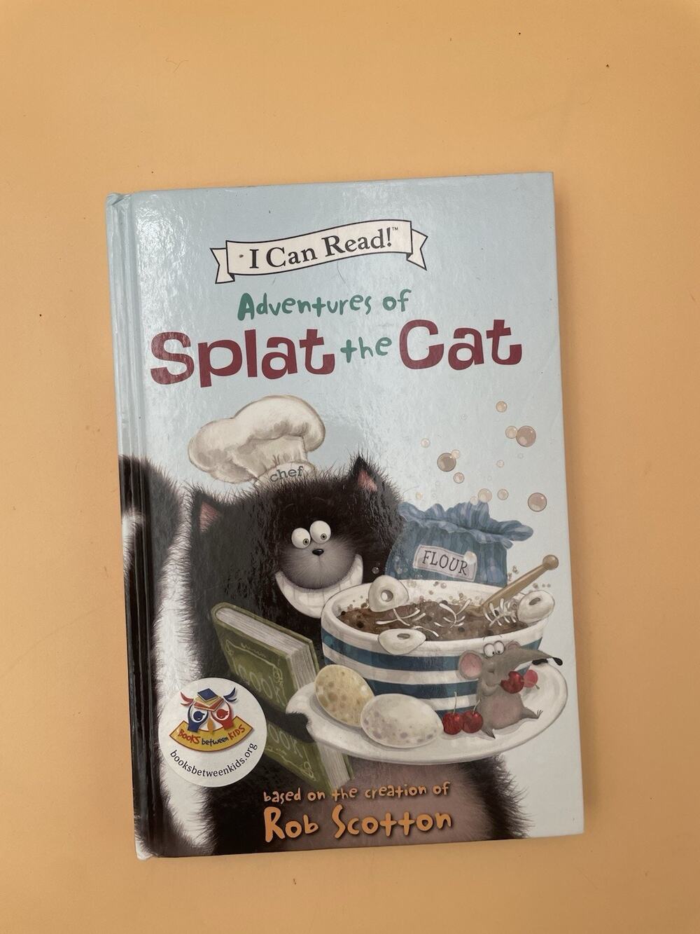 Adventures of Splat the Cat Rob Scotton 2012 I Can Read! Harper Hardcover